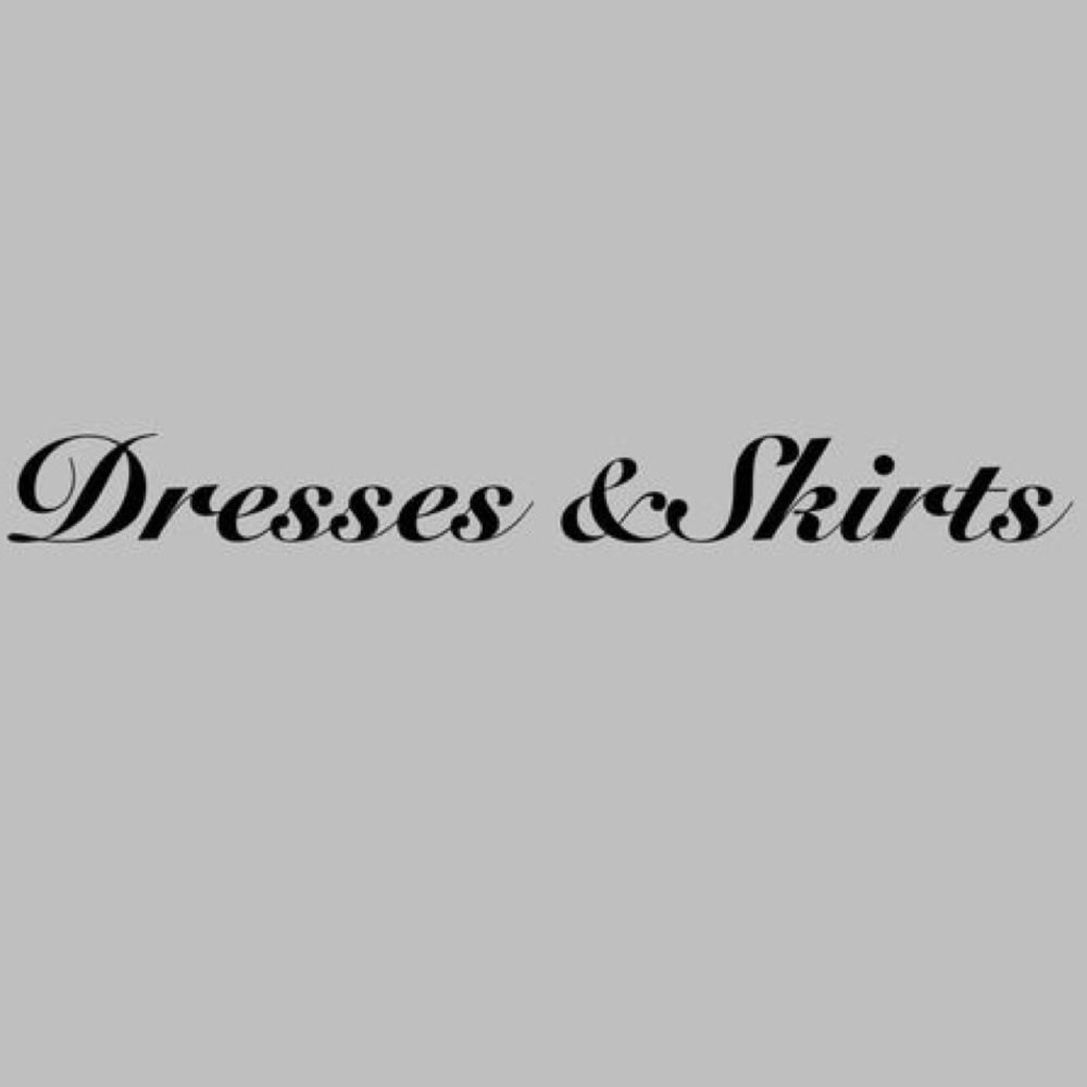 Dresses and skirts